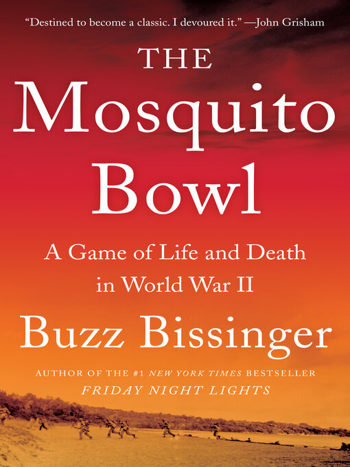 Title details for The Mosquito Bowl by Buzz Bissinger - Wait list